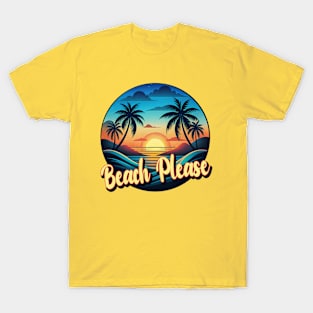 Beach Please 80s Style T-Shirt